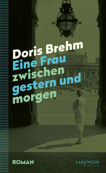 Cover von Eine Frau zwischen gestern und morgen