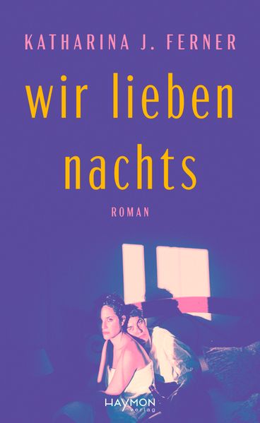 Cover von Wir lieben nachts