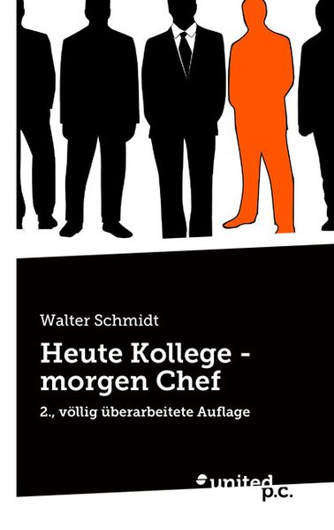 Cover von Heute Kollege – morgen Chef