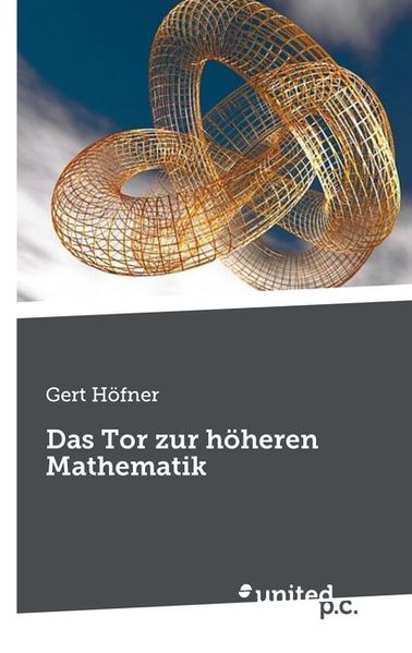Cover von Das Tor zur höheren Mathematik