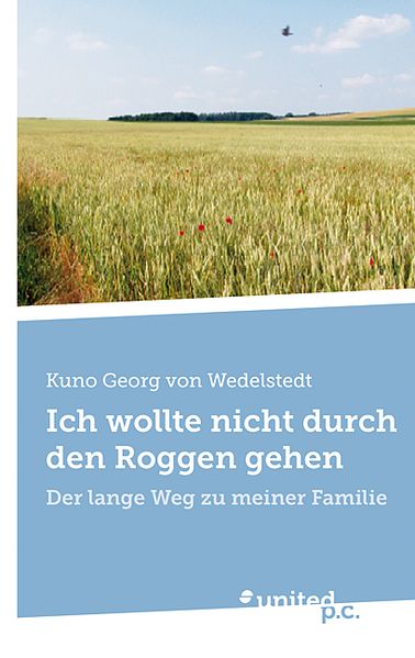 Cover von Ich wollte nicht durch den Roggen gehen