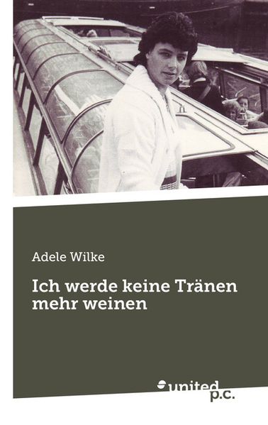 Cover von Ich werde keine Tränen mehr weinen