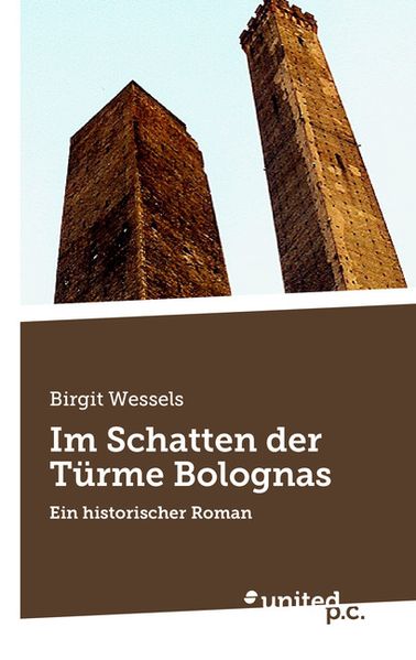 Cover von Im Schatten der Türme Bolognas