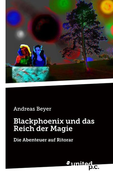 Cover von Blackphoenix und das Reich der Magie
