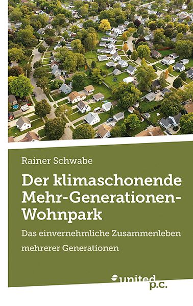 Cover von Der klimaschonende Mehr-Generationen-Wohnpark