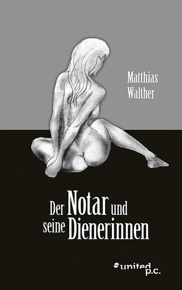 Cover von Der Notar und seine Dienerinnen