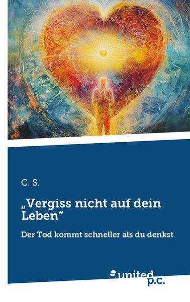 Cover von „Vergiss nicht auf dein Leben“