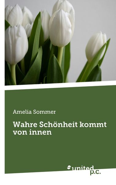Cover von Wahre Schönheit kommt von innen