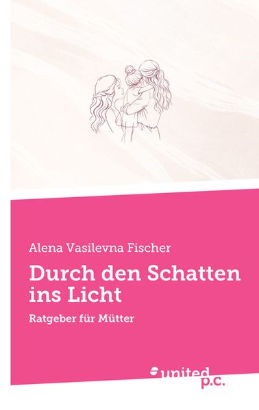 Cover von Durch den Schatten ins Licht