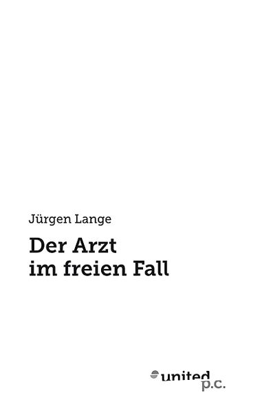 Cover von Der Arzt im freien Fall