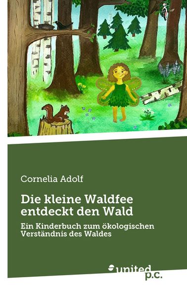 Cover von Die kleine Waldfee entdeckt den Wald