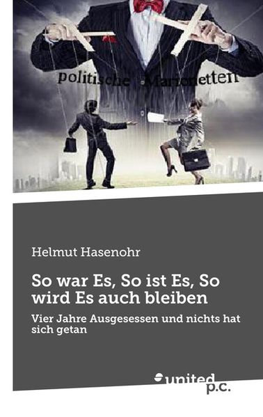 Cover von So war Es, So ist Es, So wird Es auch bleiben