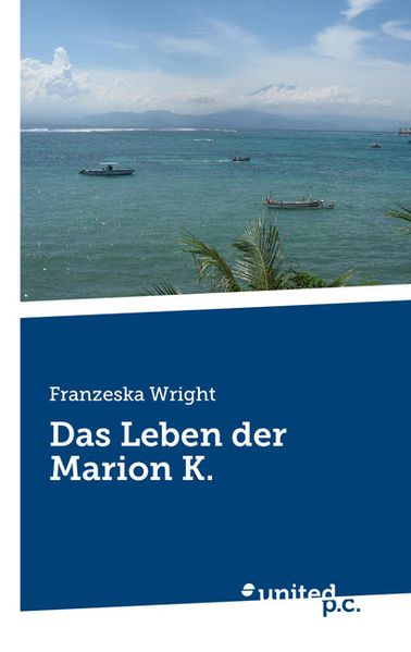 Cover von Das Leben der Marion K.