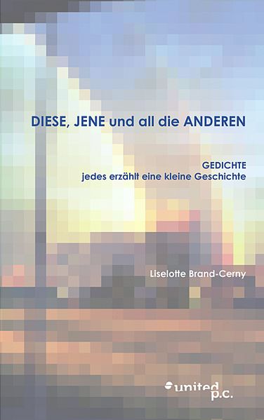 Cover von DIESE, JENE und all die ANDEREN