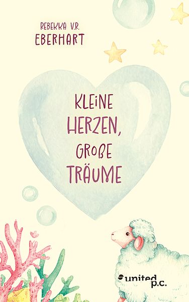 Cover von Kleine Herzen, Große Träume