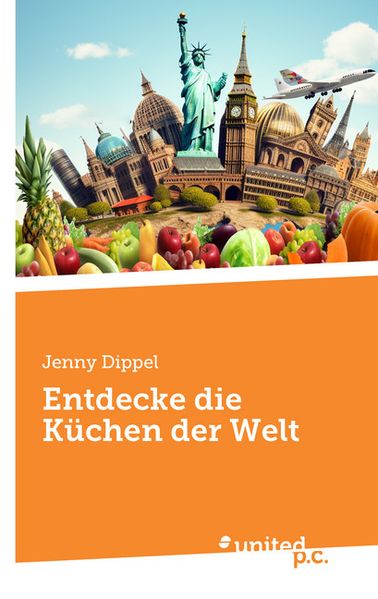 Cover von Entdecke die Küchen der Welt