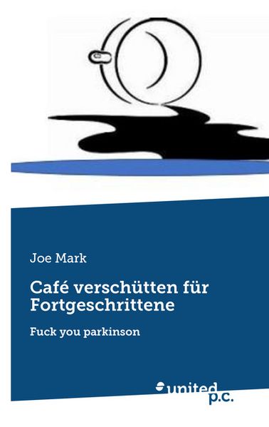 Cover von Café verschütten für Fortgeschrittene