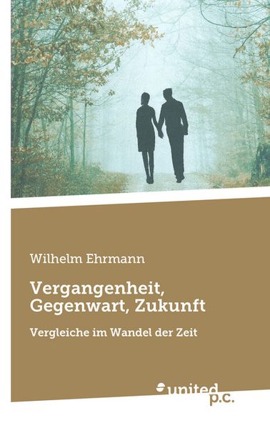 Cover von Vergangenheit, Gegenwart, Zukunft