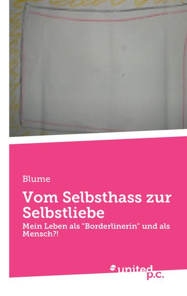 Cover von Vom Selbsthass zur Selbstliebe