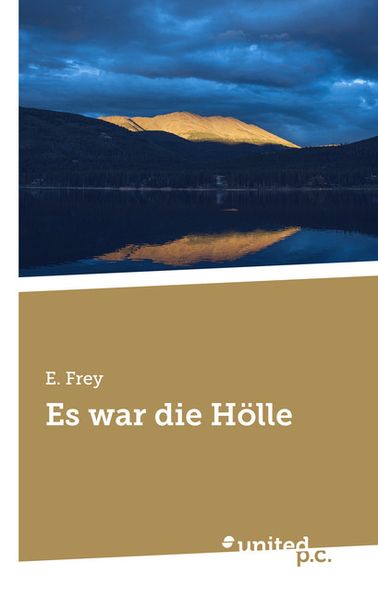 Cover von Es war die Hölle