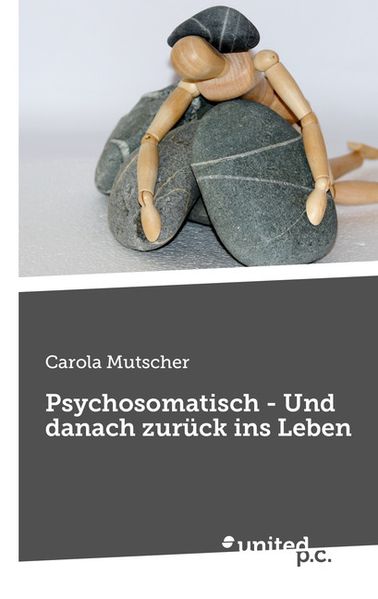 Cover von Psychosomatisch – Und danach zurück ins Leben