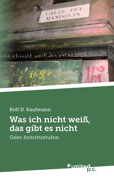 Cover von Was ich nicht weiß, das gibt es nicht