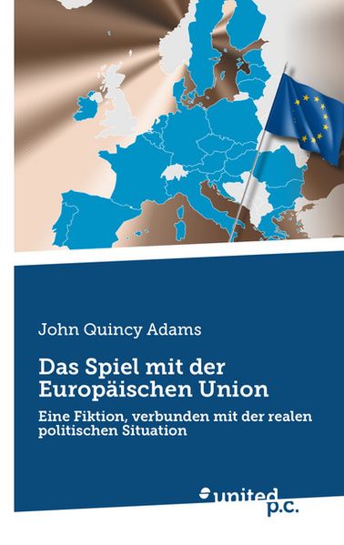 Cover von Das Spiel mit der Europäischen Union