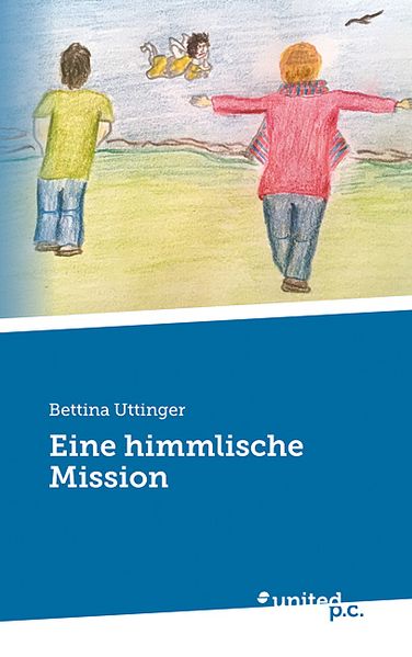 Cover von Eine himmlische Mission