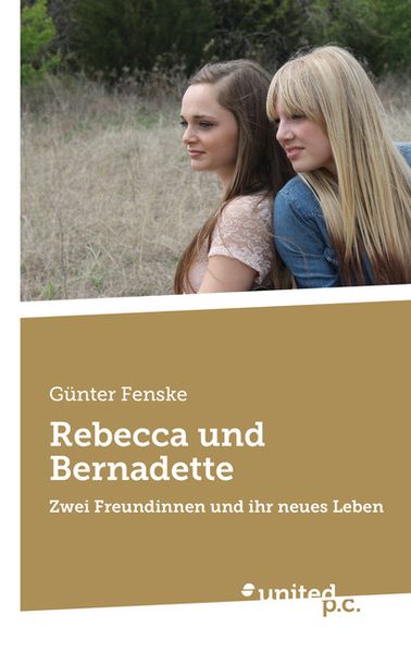 Cover von Rebecca und Bernadette