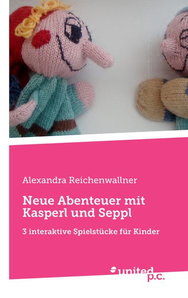 Cover von Neue Abenteuer mit Kasperl und Seppl