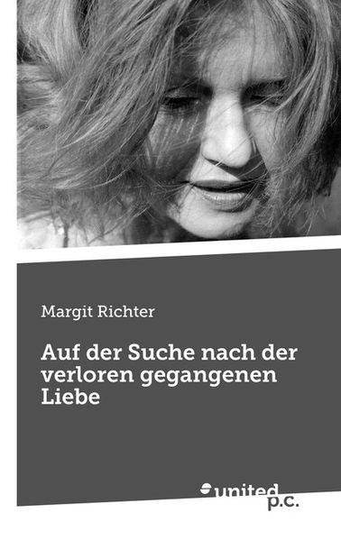 Cover von Auf der Suche nach der verloren gegangenen Liebe