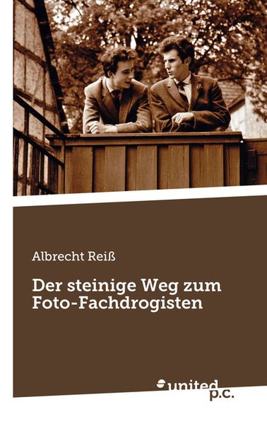 Cover von Der steinige Weg zum Foto-Fachdrogisten