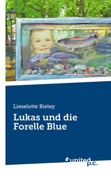 Cover von Lukas und die Forelle Blue
