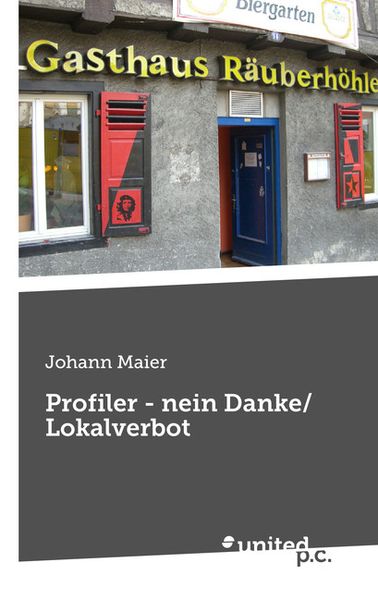Cover von Profiler – nein Danke/ Lokalverbot