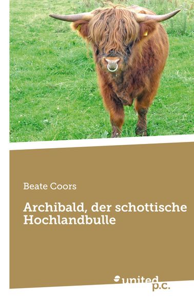 Cover von Archibald, der schottische Hochlandbulle