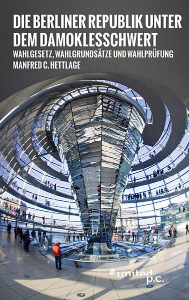 Cover von Die Berliner Republik unter dem Damoklesschwert