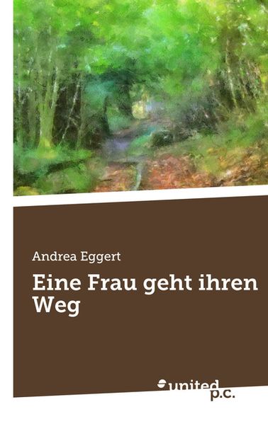 Cover von Eine Frau geht ihren Weg