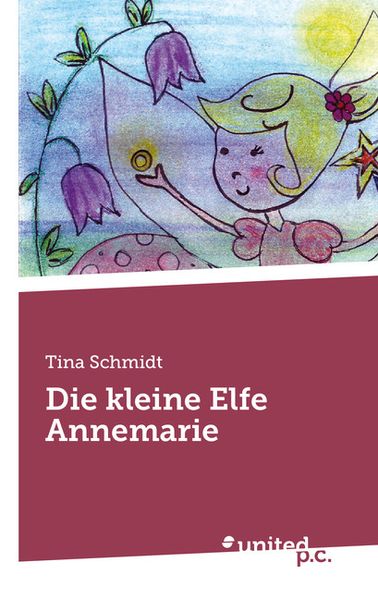 Cover von Die kleine Elfe Annemarie