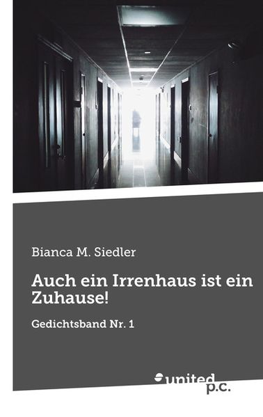 Cover von Auch ein Irrenhaus ist ein Zuhause!