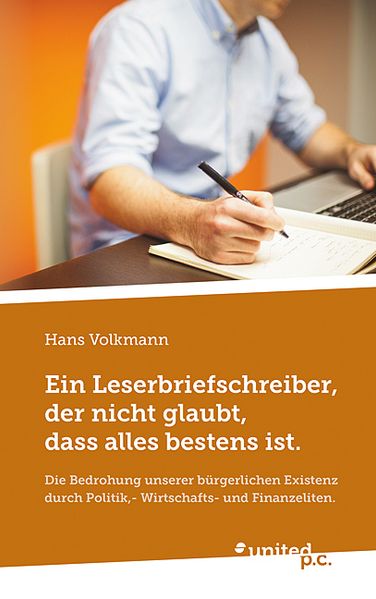 Cover von Ein Leserbriefschreiber, der nicht glaubt, dass alles bestens ist.