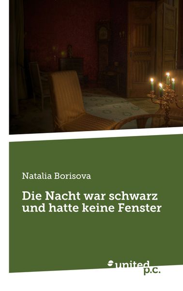 Cover von Die Nacht war schwarz und hatte keine Fenster