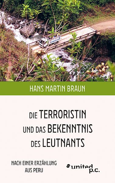 Cover von Die Terroristin und das Bekenntnis des Leutnants