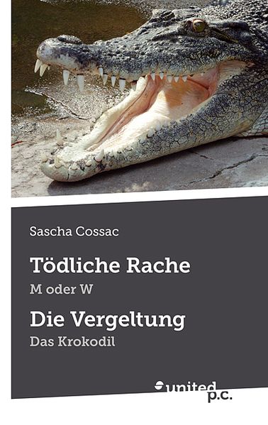 Cover von Tödliche Rache und Die Vergeltung