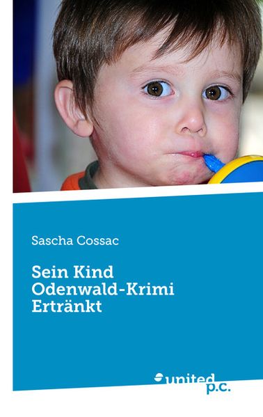 Cover von Sein Kind Odenwald-Krimi Ertränkt