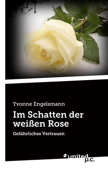 Cover von Im Schatten der weißen Rose
