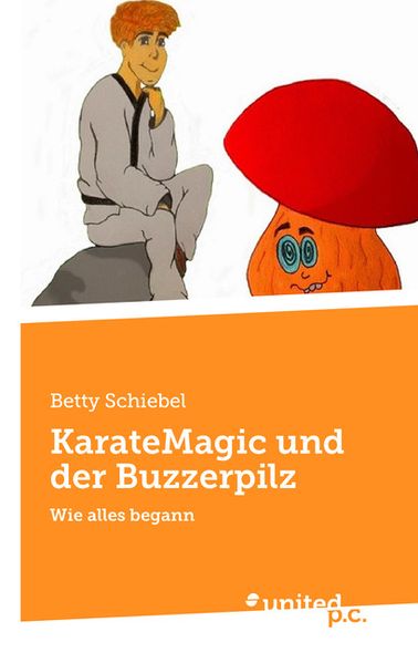 Cover von KarateMagic und der Buzzerpilz