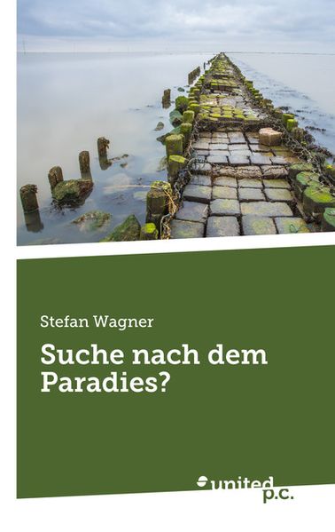 Cover von Suche nach dem Paradies?