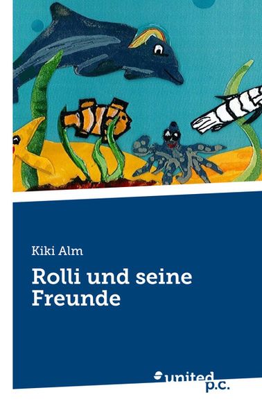 Cover von Rolli und seine Freunde