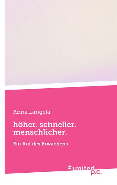 Cover von höher. schneller. menschlicher