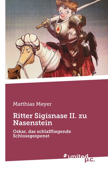 Cover von Ritter Sigisnase II. zu Nasenstein